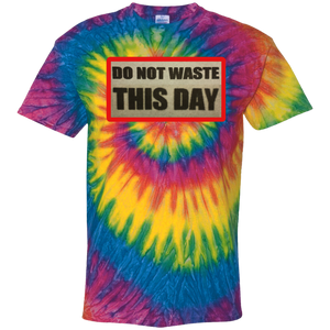 Do Not Waste This Day Tie Dye T-Shirt on Retro Logo