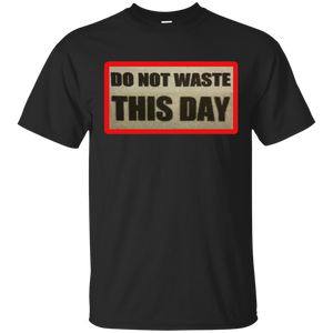 Mens' Short Sleeve Cotton T-Shirt DO NOT WASTE THIS DAY logo on Retro Background