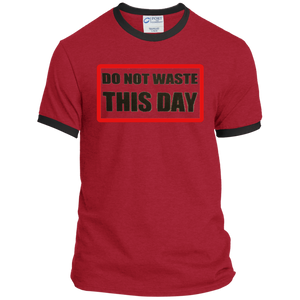 Ringer T-Shirt DO NOT WASTE THIS DAY logo on Transparent Background