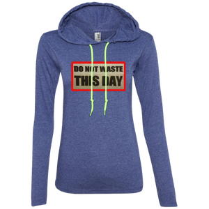 Ladies' T-Shirt Hoodie DO NOT WASTE THIS DAY logo on Retro Background